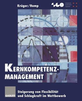 Krüger / Homp | Homp, C: Kernkompetenz-Management | Buch | 978-3-663-05842-7 | sack.de