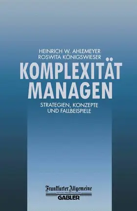 Königswieser / Ahlemeyer |  Komplexität Managen | Buch |  Sack Fachmedien