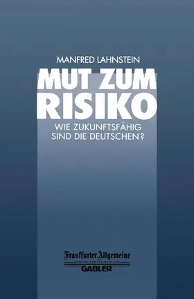 Lahnstein |  Mut zum Risiko | Buch |  Sack Fachmedien