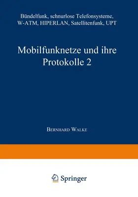 Walke / Fliege / Bossert |  Mobilfunknetze und ihre Protokolle 2 | Buch |  Sack Fachmedien