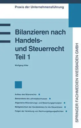  Bilanzieren nach Handels- und Steuerrecht, Teil 1 | eBook | Sack Fachmedien