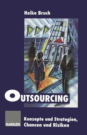 Outsourcing | Buch | 978-3-663-05952-3 | sack.de