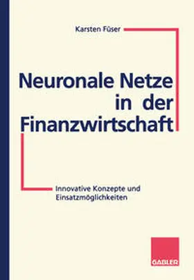 Füser | Neuronale Netze in der Finanzwirtschaft | E-Book | sack.de