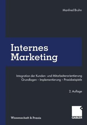 Bruhn | Internes Marketing | Buch | 978-3-663-05974-5 | sack.de