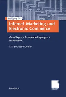 Fritz | Internet-Marketing und Electronic Commerce | E-Book | www.sack.de