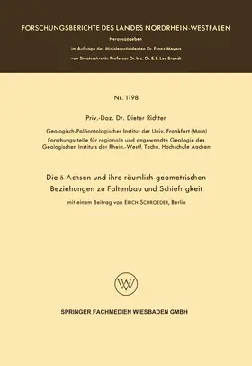 Richter |  Die ¿-Achsen und ihre räumlich-geometrischen Beziehungen zu Faltenbau und Schiefrigkeit | Buch |  Sack Fachmedien