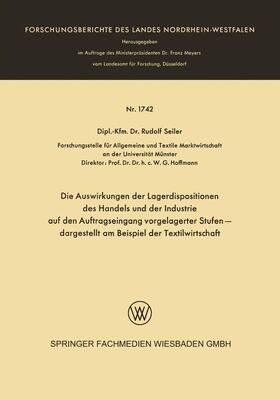 Seiler | Seiler, R: Auswirkungen der Lagerdispositionen des Handels u | Buch | 978-3-663-06066-6 | sack.de