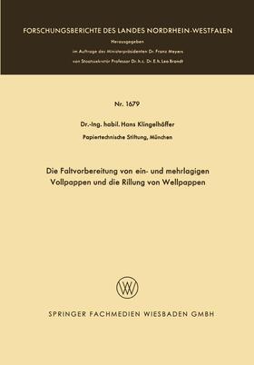 Klingelhöffer | Klingelhöffer, H: Faltvorbereitung von ein- und mehrlagigen | Buch | 978-3-663-06092-5 | sack.de