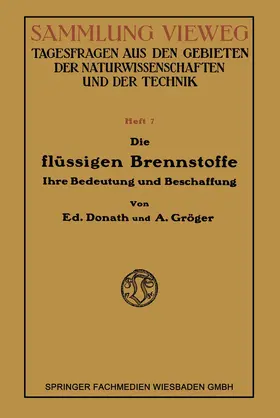 Donath |  Die Flüssigen Brennstoffe | Buch |  Sack Fachmedien