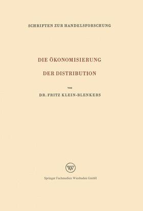 Klein-Blenkers | Klein-Blenkers, F: Ökonomisierung der Distribution | Buch | 978-3-663-06114-4 | sack.de