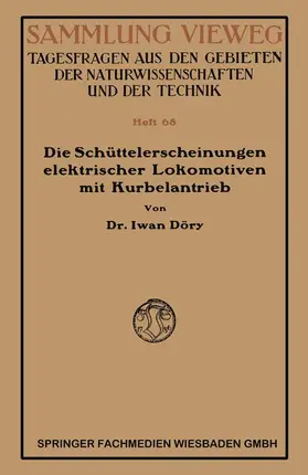 Döry | Döry, I: Schüttelerscheinungen elektrischer Lokomotiven mit | Buch | 978-3-663-06127-4 | sack.de