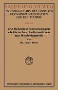Döry |  Döry, I: Schüttelerscheinungen elektrischer Lokomotiven mit | Buch |  Sack Fachmedien