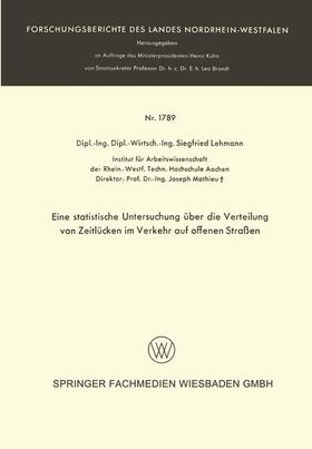 Lehmann | Lehmann, S: Eine statistische Untersuchung über die Verteilu | Buch | 978-3-663-06163-2 | sack.de
