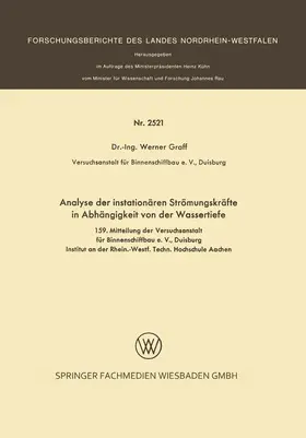 Graff |  Analyse der instationären Strömungskräfte in Abhängigkeit von der Wassertiefe | Buch |  Sack Fachmedien