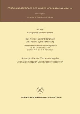 Bergmann / Kortenkamp | Kortenkamp, L: Ansatzpunkte zur Verbesserung der Allokation | Buch | 978-3-663-06173-1 | sack.de