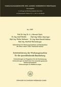 Opitz / Derichs / Meyringer |  Opitz, H: Automatisierung der Werkzeugmaschine für die spana | Buch |  Sack Fachmedien