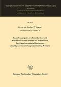 Wagner |  Wagner, E: Beeinflussung der Anschmutzbarkeit und Waschbarke | Buch |  Sack Fachmedien