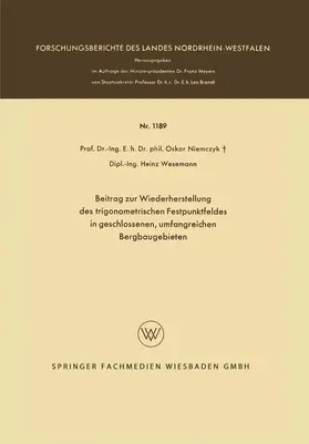 Wesemann / Niemczyk |  Beitrag zur Wiederherstellung des trigonometrischen Festpunktfeldes in geschlossenen, umfangreichen Bergbaugebieten | Buch |  Sack Fachmedien