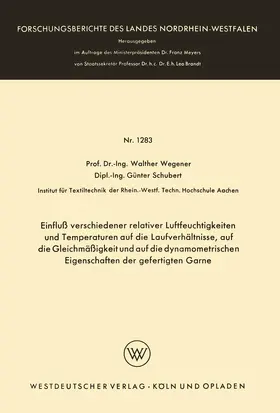Wegener |  Einfluß verschiedener relativer Luftfeuchtigkeiten und Temperaturen auf die Laufverhältnisse, auf die Gleichmäßigkeit und auf die dynamometrischen Eigenschaften der gefertigten Garne | Buch |  Sack Fachmedien