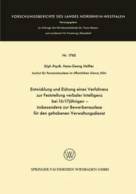Holfter |  Entwicklung und Eichung eines Verfahrens zur Feststellung verbaler Intelligenz bei 16/17jährigen | Buch |  Sack Fachmedien