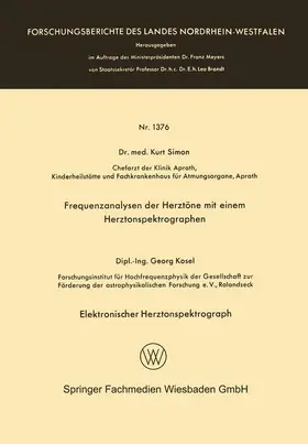 Simon |  Frequenzanalysen der Herztöne mit einem Herztonspektrographen. Elektronischer Herztonspektrograph | Buch |  Sack Fachmedien
