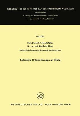 Müller | Müller, F: Kalorische Untersuchungen an Wolle | Buch | 978-3-663-06355-1 | sack.de