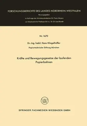 Klingelhöffer |  Kräfte und Bewegungsgesetze der laufenden Papierbahnen | Buch |  Sack Fachmedien