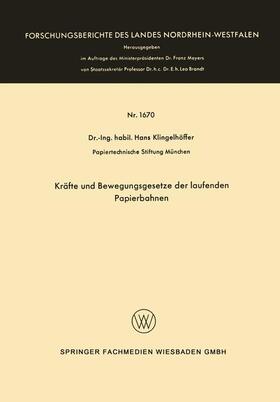 Klingelhöffer | Klingelhöffer, H: Kräfte und Bewegungsgesetze der laufenden | Buch | 978-3-663-06364-3 | sack.de