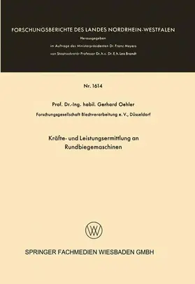 Oehler |  Kräfte- und Leistungsermittlung an Rundbiegemaschinen | Buch |  Sack Fachmedien