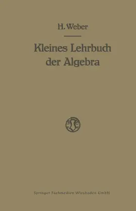 Weber |  Lehrbuch der Algebra | Buch |  Sack Fachmedien