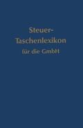 Brünig |  Brünig, W: Steuer-Taschenlexikon für die GmbH | Buch |  Sack Fachmedien