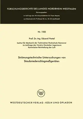 Pestel |  Strömungstechnische Untersuchungen von Staubniederschlagsmeßgeräten | Buch |  Sack Fachmedien