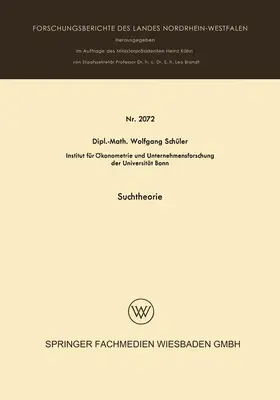 Schüler |  Suchtheorie | Buch |  Sack Fachmedien