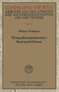 Vidmar |  Vidmar, M: Transformatorenkurzschlüsse | Buch |  Sack Fachmedien