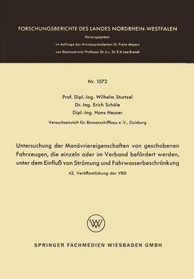 Sturtzel | Sturtzel, W: Untersuchung der Manövriereigenschaften von ges | Buch | 978-3-663-06455-8 | sack.de