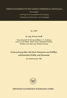 Graff |  Untersuchung über die beim Passieren von Schiffen auftretenden Kräfte und Momente | Buch |  Sack Fachmedien