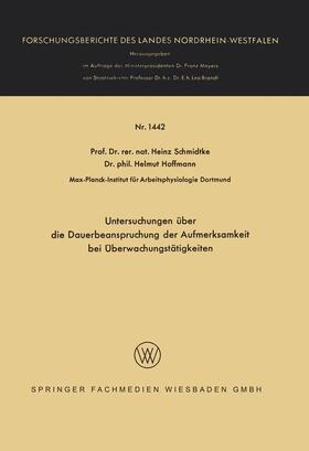Schmidtke / Hoffmann |  Hoffmann, H: Untersuchungen über die Dauerbeanspruchung der | Buch |  Sack Fachmedien