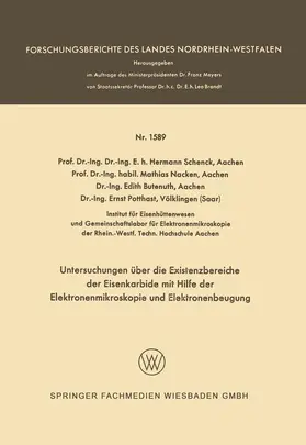 Schenck |  Untersuchungen über die Existenzbereiche der Eisenkarbide mit Hilfe der Elektronenmikroskopie und Elektronenbeugung | Buch |  Sack Fachmedien