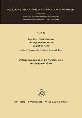 Bachner |  Bachner, D: Untersuchungen über die Kondensation verschieden | Buch |  Sack Fachmedien