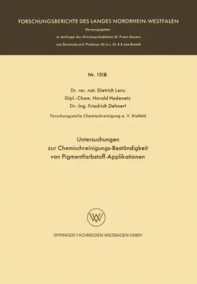 Lenz |  Untersuchungen zur Chemischreinigungs-Beständigkeit von Pigmentfarbstoff-Applikationen | Buch |  Sack Fachmedien