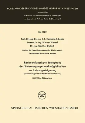 Schenck |  Reaktionskinetische Betrachtung des Sintervorganges und Möglichkeiten zur Leistungssteigerung | Buch |  Sack Fachmedien