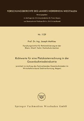Mathieu | Mathieu, J: Richtwerte für eine Platzkostenrechnung in der G | Buch | 978-3-663-06672-9 | sack.de