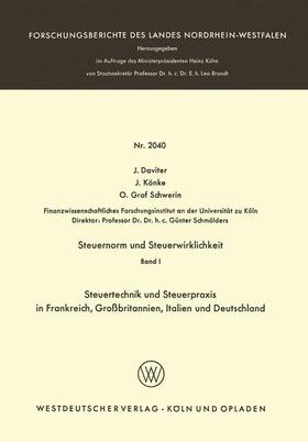 Daviter / Könke / Schwerin | Daviter, J: Steuernorm und Steuerwirklichkeit | Buch | 978-3-663-06694-1 | sack.de