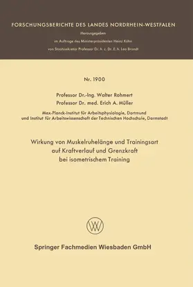 Rohmert |  Rohmert, W: Wirkung von Muskelruhelänge und Trainingsart auf | Buch |  Sack Fachmedien