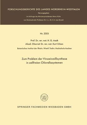 Aach | Aach, H: Zum Problem der Viruseiweißsynthese in zellfreien C | Buch | 978-3-663-06705-4 | sack.de
