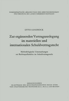 Sandrock |  Sandrock, O: Zur ergänzenden Vertragsauslegung im materielle | Buch |  Sack Fachmedien