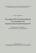 Sandrock |  Sandrock, O: Zur ergänzenden Vertragsauslegung im materielle | Buch |  Sack Fachmedien