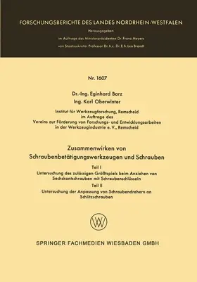 Barz |  Zusammenwirken von Schraubenbetätigungswerkzeugen und Schrauben | Buch |  Sack Fachmedien