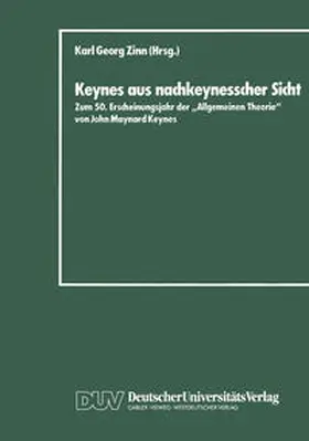 Zinn |  Keynes aus nachkeynesscher Sicht | eBook | Sack Fachmedien