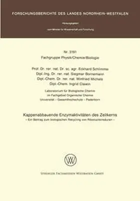 Schlimme / Bornemann / Michels | Kappenabbauende Enzymaktivitäten des Zellkerns | E-Book | www.sack.de